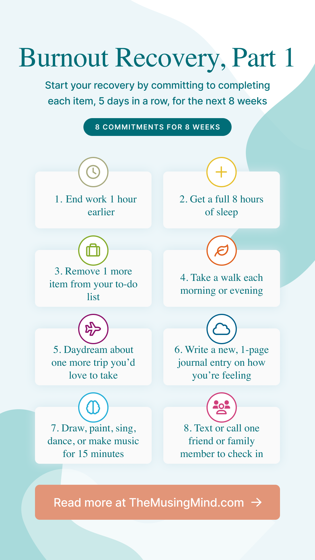 Recovering from burnout: 8 commitments across 8 weeks — The Musing Mind